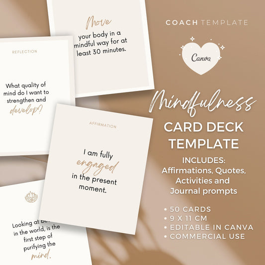 Mindfulness Card Deck Canva Template | Affirmation Quote Activity Journal Prompt | Spiritual Life Wellness Coach | Editable Commercial Use

A 50 card template to quickly and easily create your mindfulness card deck. CoachTemplate.com CT044