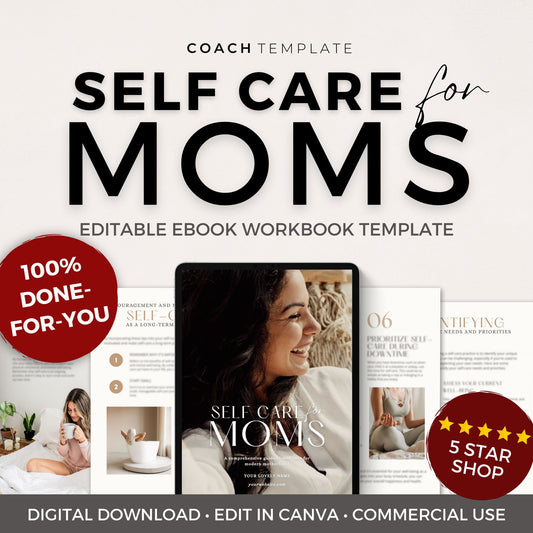 Self Care for Moms Ebook Template Canva, Health & Wellness Coaching Template, Self Care Workbook Canva Template, Lead Magnet, Commercial Use